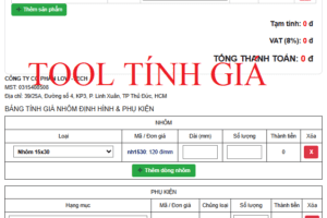 Tool Tính Giá Nhôm Định Hình & Phụ Kiện – Tool Tính Giá Phụ Kiện CNC